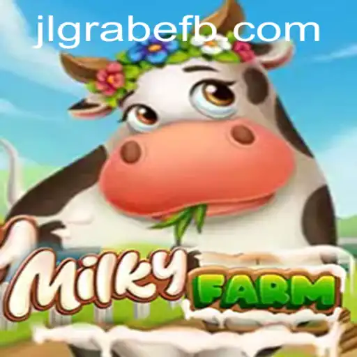 Exploring the Whimsical World of MilkyFarm: A Deep Dive Featuring JLGRABE